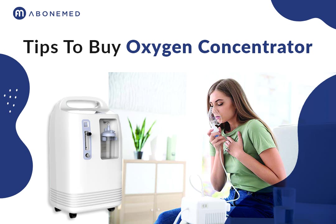 Tips To Buy Oxygen Concentrator